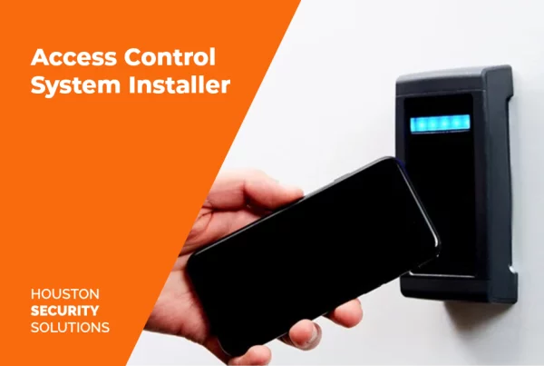 access control houston tx, access control installer