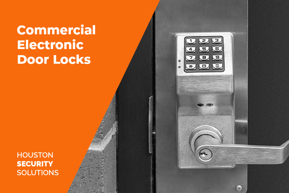 Commercial Electronic Door Locks in Houston, TX