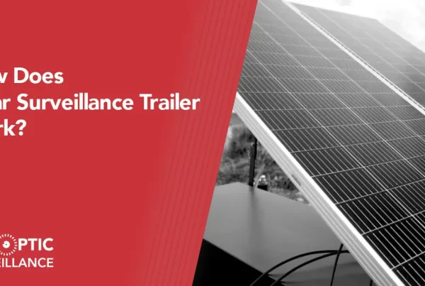 Solar Surveillance Trailer