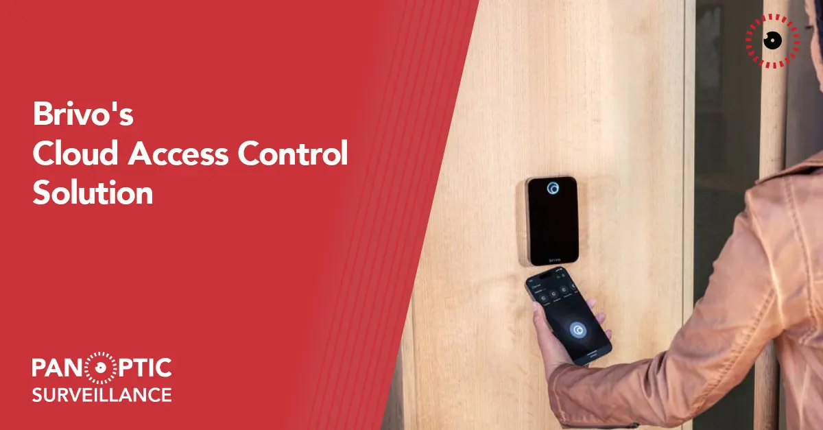 Brivo's Cloud Access Control Solution - Panoptic Surveillance