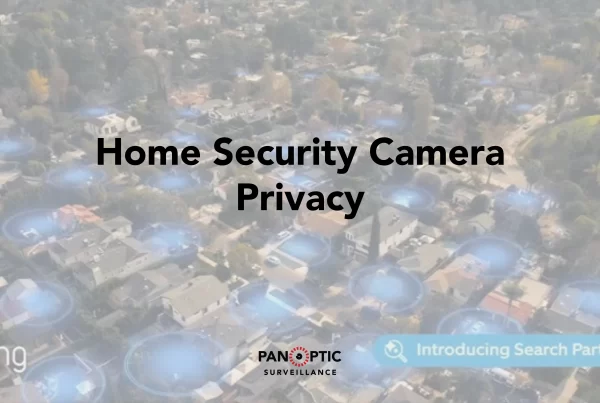 Home Security Camera Privacy