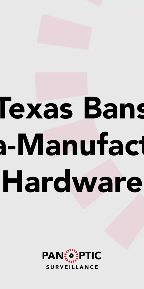 Commercial security camera mounted on building exterior representing Texas CCTV Ban List compliance review